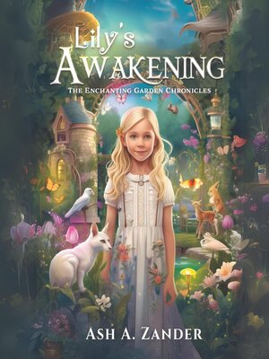 cover image of The Enchanting Garden Chronicles